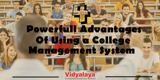 Top 4  Advantages of Using College Management Software